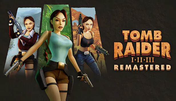 Tomb Raider I–III Remastered