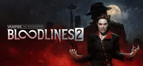 Vampire: The Masquerade — Bloodlines 2