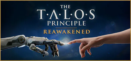 The Talos Principle Reawakened
